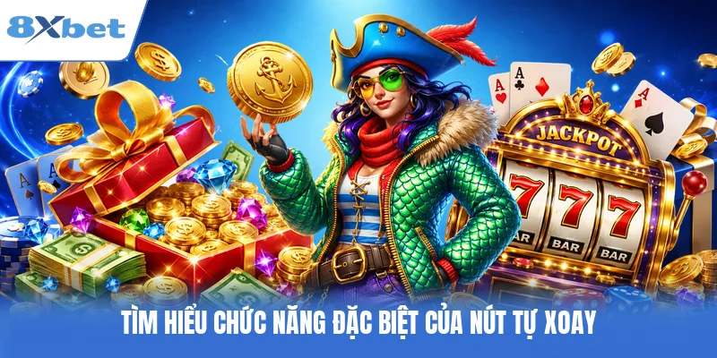 Tìm hiểu chức năng đặc biệt của nút tự xoay